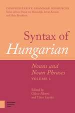 Syntax of Hungarian – Nouns and Noun Phrases, Volume 1