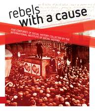 Rebels with a Cause