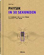 PHYSIK IN 30 SEKUNDEN