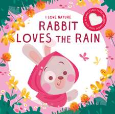 RABBIT LOVES THE RAIN