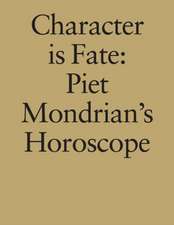 Character Is Fate: Piet Mondrian's Horoscope