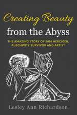 Creating Beauty from the Abyss