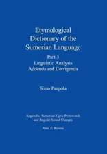 Etymological Dictionary of the Sumerian Language – Linguistic Analysis, Addenda and Corrigenda