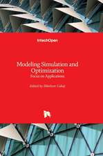 Modeling Simulation and Optimization