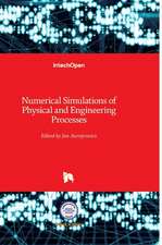 Numerical Simulations of Physical and Engineering Processes