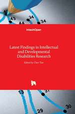 Latest Findings in Intellectual and Developmental Disabilities Research