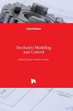 Stochastic Modeling and Control