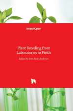 Plant Breeding from Laboratories to Fields