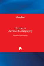 Updates in Advanced Lithography