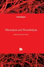 Fibrinolysis and Thrombolysis