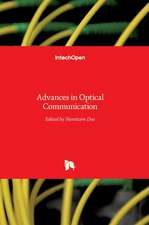 Advances in Optical Communication