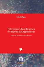 Polymerase Chain Reaction for Biomedical Applications