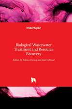 Biological Wastewater Treatment and Resource Recovery