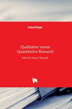 Qualitative versus Quantitative Research