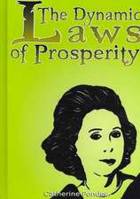 The Dynamic Laws of Prosperity