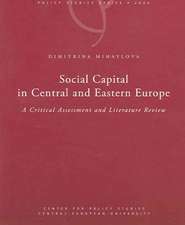 Social Capital in Central and Eastern Europe: A Critical Assessment and Literature Review