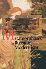 Metamorphosis in Russian Modernism