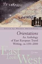 Orientations: An Anthology of European Travel Writing on Europe