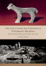 The Late Copper Age Cemetery at Pilismarot-Basaharc: Istvan Torma's Excavations (1967, 1969-1972)