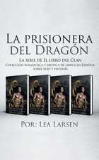 La prisionera del Dragón