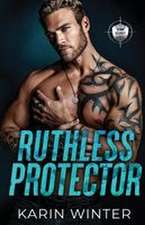 Ruthless Protector