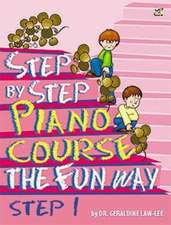 Law-Lee, G: Step By Step Piano Course The Fun Way 1