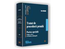 Tratat de procedură penală: Partea specială, Ediția a II-a, revăzută și adăugită 