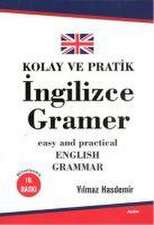 Kolay ve Pratik Ingilizce Gramer