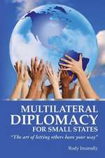 Multilateral Diplomacy for Small States