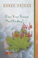 Does Your Tongue Need Healing? - Arabic: Studies in Honor of Naguib Kanawati