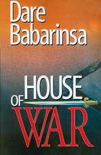 House of War. The Story of Awo's Followers and Collapse of Nigeria's Second