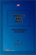 Riddles and Bash. African Performance and Literature Reviews