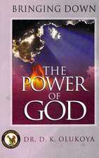 Bringing Down the Power of God