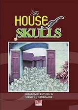 The House of Skulls