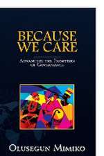 Because We Care