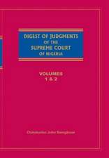 Digest of Judgements of the Supreme Court of Nigeria