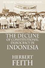 The Decline of Constitutional Democracy in Indonesia