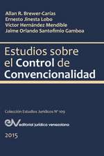 ESTUDIOS SOBRE EL CONTROL DE CONVENCIONALIDAD