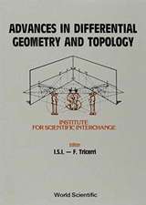 Advances in Differential Geometry and Topology