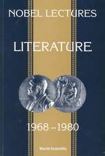 Nobel Lectures in Literature, Vol 2 (1968-1980)