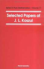 Selected Papers of J L Koszul