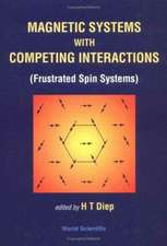 Magnetic Systems With Competing Interactions