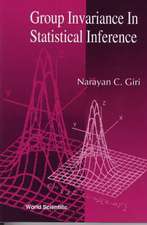 Group Invariance in Statistical Inferenc