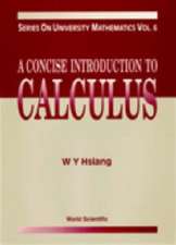 A Concise Introduction to Calculus