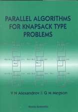 Parallel Algorithms for Knapsack Type Problems