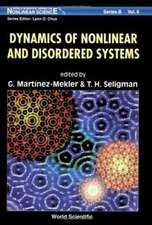Dynamics of Nonlinear and Disordered Systems