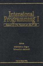 Intensional Programming I: Based on the Papers at Islip '95