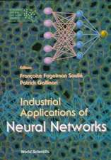 Industrial Applications of Neural Networks