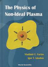 The Physics of Non-Ideal Plasma