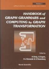 Handbook of Graph Grammars and Computing by Graph Transformations, Vol 2: Applications, Languages and Tools